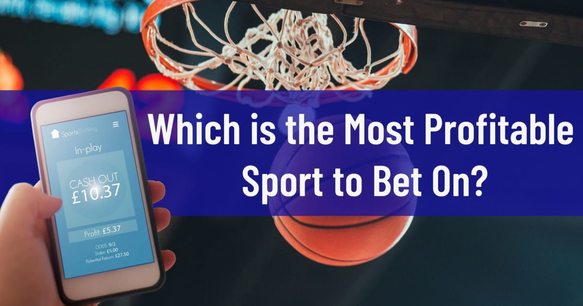 Â¿CuÃ¡l es el deporte mÃ¡s rentable para apostar?